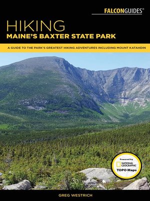 cover image of Hiking Maine's Baxter State Park